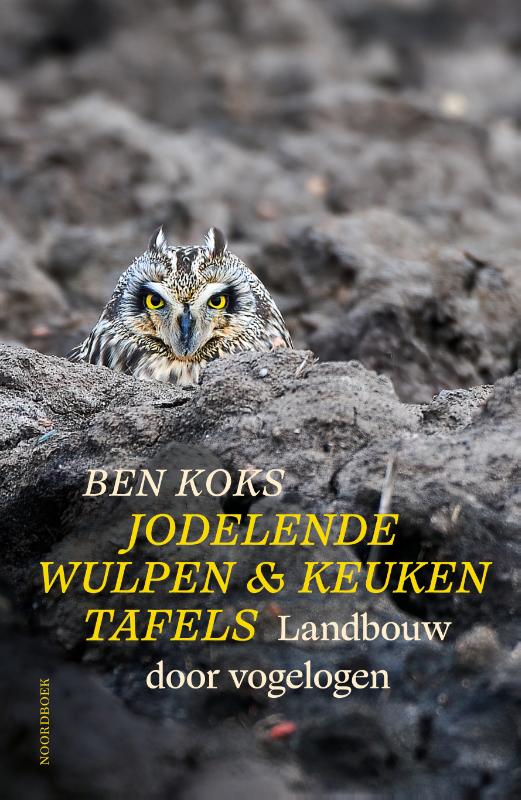 Jodelende wulpen en keukentafels, landbouw door vogelogen